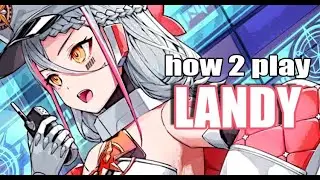 [Epic Seven] Как играть: Лэнди