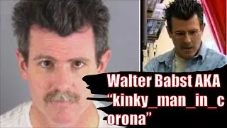 TCAP Commentary: Walter Babst AKA &ldquo;Teacher predator&rdquo;