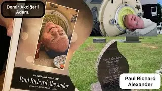 DEMİR ADAM - PAUL RİCHARD ALEXANDER ( 1946 - 2024 )