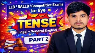 Chapter-Tense(part 2)/legal and general English//LL.B//BALLB//All universities 