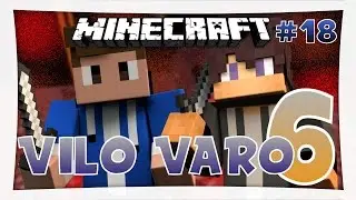 Vilo Varo 6 FINALE!