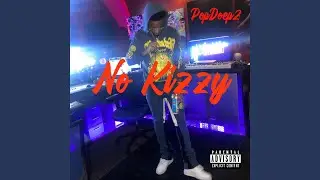 No Kizzy
