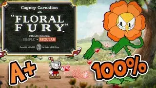 Cuphead - Floral Fury A+ 100% - Boss Fight