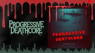 Progressive Deathcore - Brutal Modern Metal Riffs