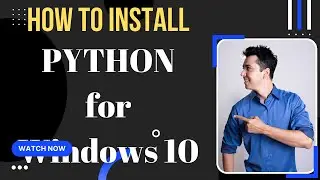 Download and install python for windows 10