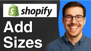How to add sizes on Shopify [2025 Easy Guide]