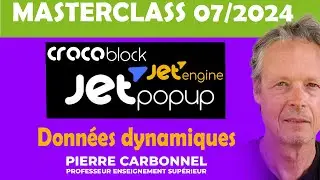 MASTERCLASS JETENGINE + JETPOPUP + Données dynamiques