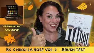 Fall Glam with BK Beauty x Nikki LaRose Vol. 2 &mdash; Full Face Brush Test