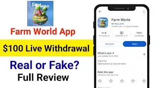 Farm World App Real or Fake | Farm World App Payment Proof | Farm World App Withdrawal Proof