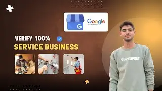 Verify Your Google Business profile 100%