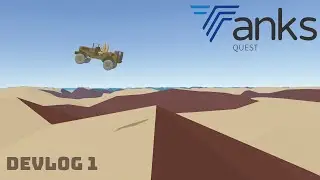Hacking out a new Game in Unity Devlog 1 Making Tanks Quest