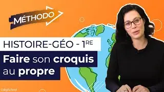 Croquis de géographie : méthode pour le rédiger au propre | 1re générale