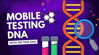 Mobile Testing DNA