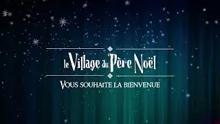 Le village du p&egrave;re No&euml;l &agrave; la forteresse de Montbazon