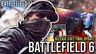 BATTLEFIELD 6 - Release & Battlefront 2 Final Update | BATTLEFIELD V