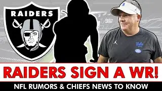 Raiders Signing This WR Makes Chip Kelly Happy + Raiders Schedule Rumors & Interesting Chiefs News