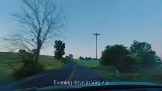 Peaceful Evening drive 🌇🚗 in Virginia | relaxing drive and music.