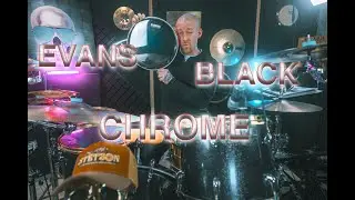 Evans black chrome Montage + Test
