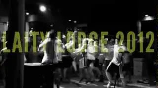 Laity Lodge 2012