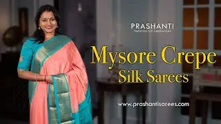 Mysore Crepe Silk Sarees | Prashanti | 03 Feb 2024
