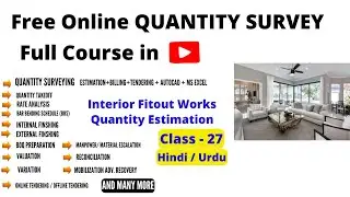 Civil Interior Fitout | Interior Fitout Estimation | Free Quantity Survey Course for Civil Engineers