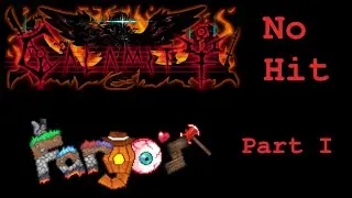 [Terraria] Calamity + Fargo's Souls Master Death Eternity No Hit (Pre-hardmode)