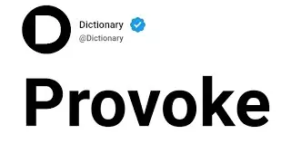 Provoke Meaning In English