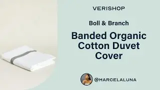 Boll & Branch Banded Organic Cotton Duvet Cover Review