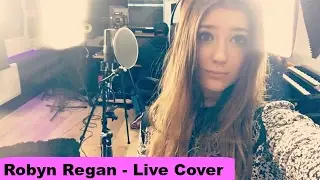 Titanium - Sia - Live Cover (Robyn Regan)