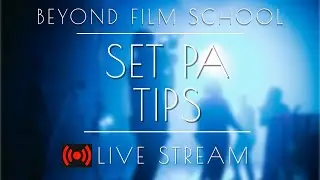 SET PA Tips | Ways to Keep Getting Hired on Set!