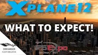 XPLANE 12 | Developer Update - what to expect