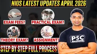 NIOS Big Latest Update April 2026 | Exam Fees, Practical & Theory Exam