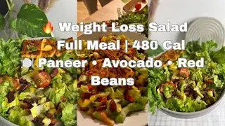 Weight Loss Salad 🥗 | 480 Cal Full Meal with Paneer & Avocado | Easy & Healthy!