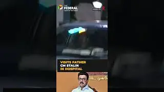 Udhayanidhi drives alone at midnight to visit ailing father Stalin