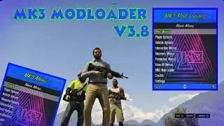 MK3 v3.8 ModLoader [GTA5/PS3] CFW/HEN + DOWNLOAD