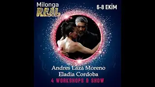 Andres Laza Moreno & Eladia Cordoba 2 4 / Milonga Bien & Milonga Real Performans