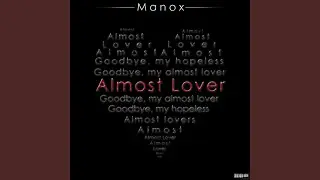Almost Lover (Matthew Marone Remix)