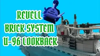 REVELL BRICK SYSTEM U-96 LOOK-BACK!
