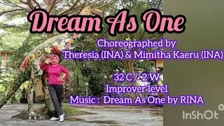 Dream As One - line dance//Choreographed by Theresia (INA) & Mimitha Kaeru (INA) 