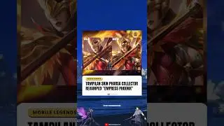 Pharsa collector skin revamp! #mobilelegends #infomlbb #pharsa #mlbb #truedialogue