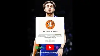 Holiness & Hoops Podcast Episode 4 ft. Owen Freeman