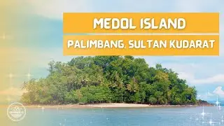 Mesmerizing Medol Island | Palimbang, Sultan Kudarat