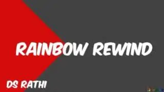 20 11 2025 RAINBOW REWIND BY MAYA