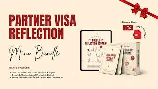 Partner Visa Reflection &ndash; Mini Bundle