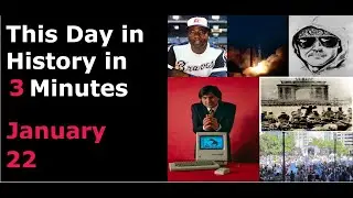 This Day in History - January 22 in 3 Minutes