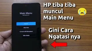 Cara Mengatasi HP Xiaomi Main Menu Mi Recovery