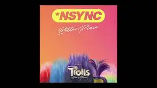 NSync & Justin Timberlake - Better Place