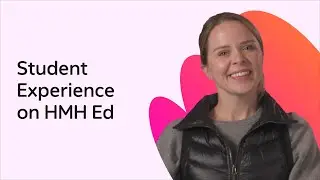 Student Experience on HMH Ed