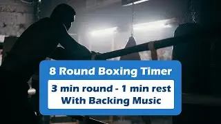 🥊8 Round Boxing Timer | 3 Min Rounds + 1 Min Rest | Perfect for Training & Workouts