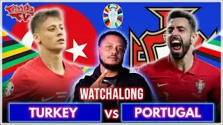 Turkey 0-3 Portugal | EURO 2024 Group F | Watchalong W/Troopz